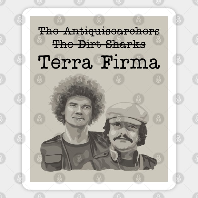 Terra Firma Detectorists Magnet by Slightly Unhinged